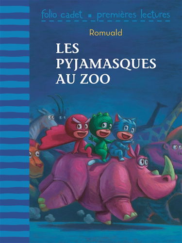Les Pyjamasques. Les Pyjamasques au zoo