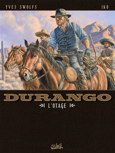 Couverture de Durango. Vol. 18. L'otage