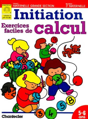 Exercices faciles de calcul: 5-6 an