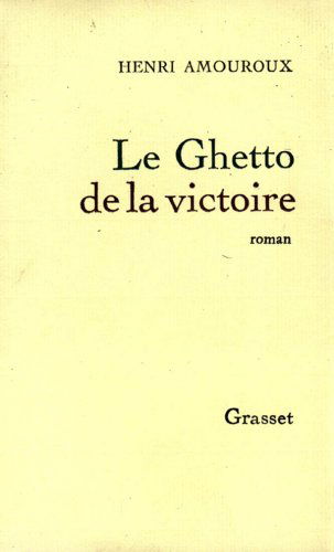 Le ghetto de la victoire