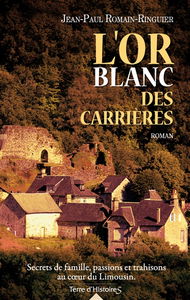 L'or blanc des carrières