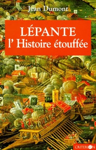 Lépante : L'Histoire étouffée
