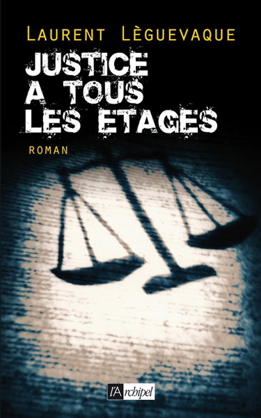 Couverture de Justice à tous les étages
