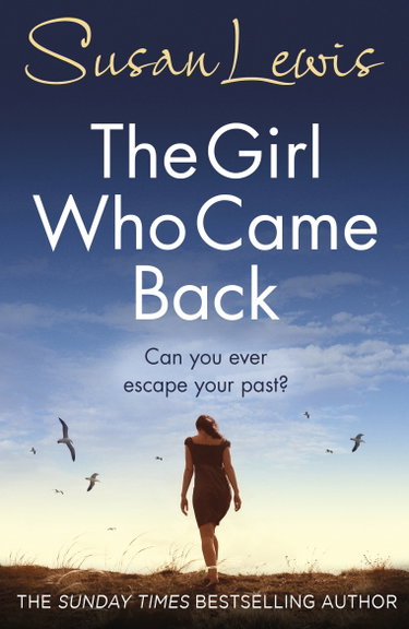 Couverture de The Girl Who Came Back: Her worst nightmare is standing on her doorstep