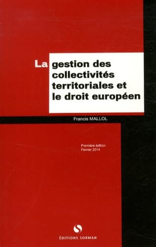 La gestion des collectivités territoriales et le droit européen