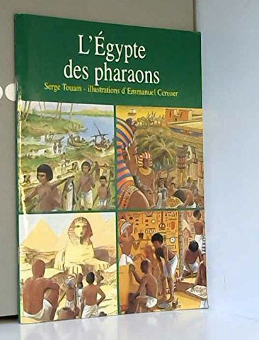 Egypte des Pharaons (l')