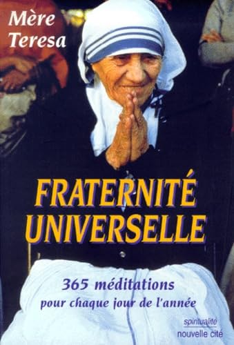 Fraternité universelle : 365 méditations pour chaque jour de l'année