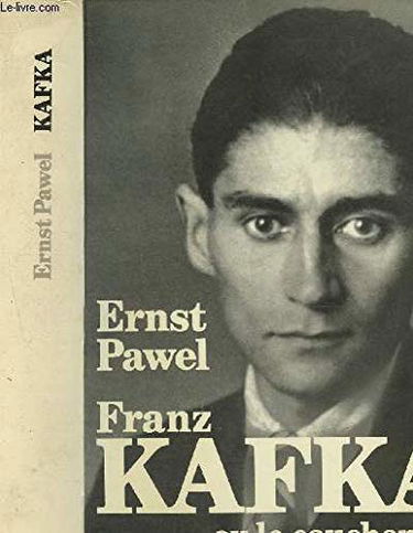 Franz Kafka ou le Cauchemar de la raison