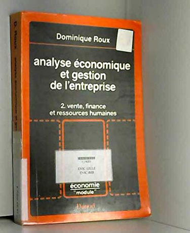 Analyse économique et gestion de l'entreprise Tome 2: Vente, finance et ressources humaines