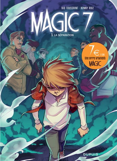 Couverture de Magic 7. Vol. 5. La séparation