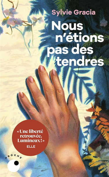 Nous n'étions pas des tendres
