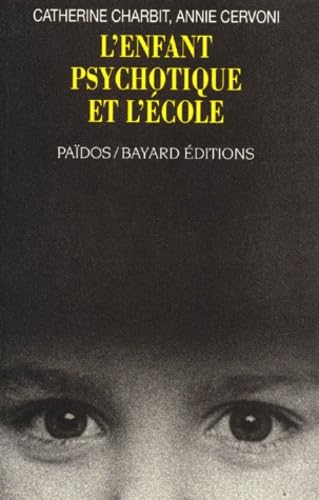 L'enfant psychotique et l'école