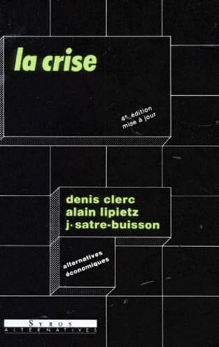 La crise