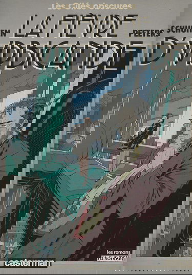 Les cités obscures. Vol. 2. La Fièvre d'Urbicande