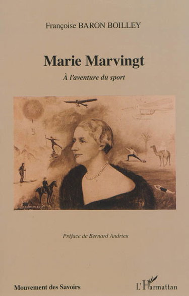 Couverture de Marie Marvingt : à l'aventure du sport