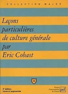 Lecons Particulieres De Culture Generale. 4eme Edition Mise A Jour