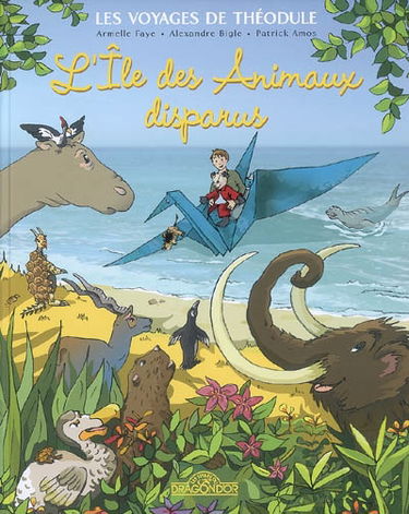 Les voyages de Théodule. L'île des animaux disparus