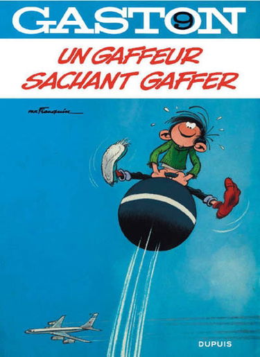 Gaston. Vol. 9. Un gaffeur sachant gaffer