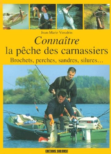 Connaître la pêche des carnassiers