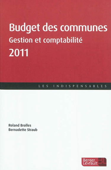 Budget des communes 2011 : gestion et comptabilité