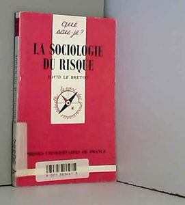 La sociologie du risque