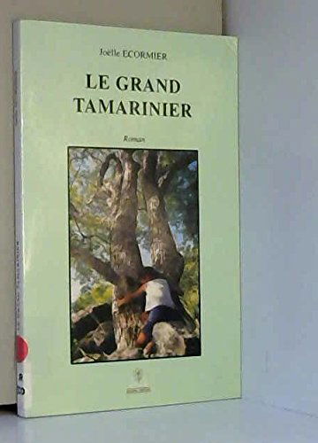 Le grand tamarinier