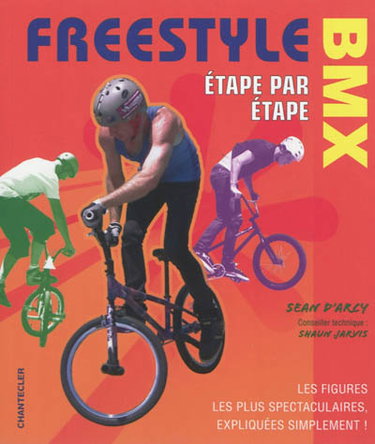 Couverture de Freestyle BMX : étape par étape