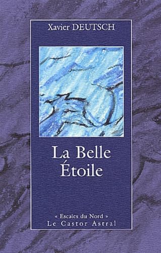 La belle étoile