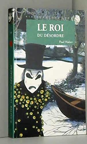 Mystères dans le brouillard. Le roi du désordre