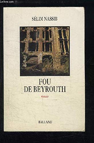 Fou de Beyrouth