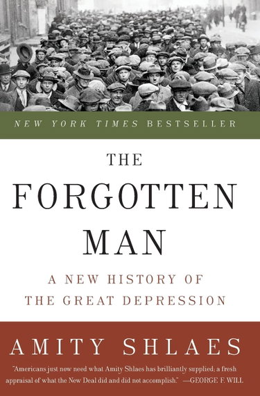 Couverture de The Forgotten Man: A New History of the Great Depression