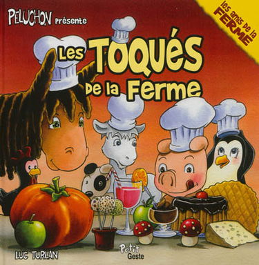 Les toqués de la ferme