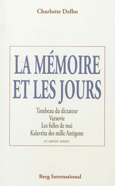 La mémoire et les jours