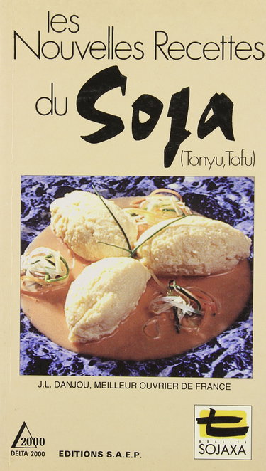 Couverture de les nouvelles recettes du soja