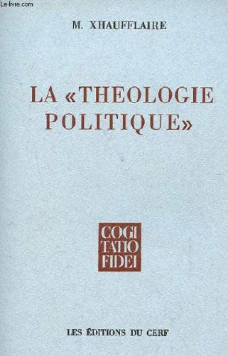 La theologie politique. tome 1. introduction a la theologie politique