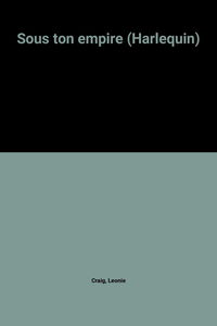 Sous ton empire (Harlequin)