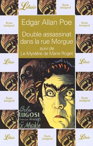 Double assassinat dans la rue morgue suivi de : le mystere de marie roget
