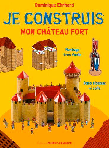 Je construis mon château fort