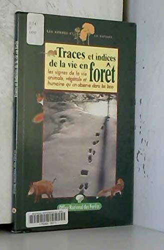 Traces et indices : Vie en forêt 10