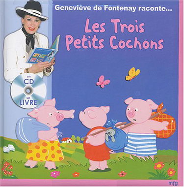 Les Trois Petits Cochons