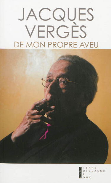 De mon propre aveu : souvenirs et rêveries