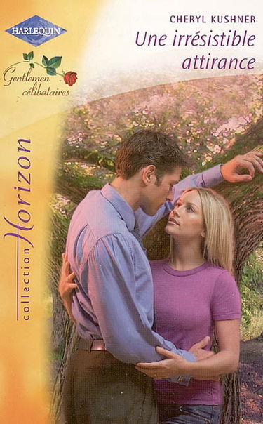 Une irrésistible attirance