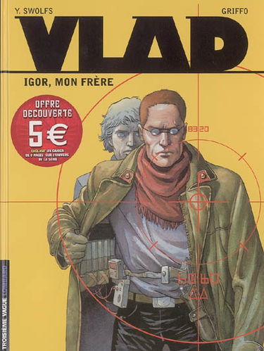 Vlad. Vol. 1. Igor, mon frère