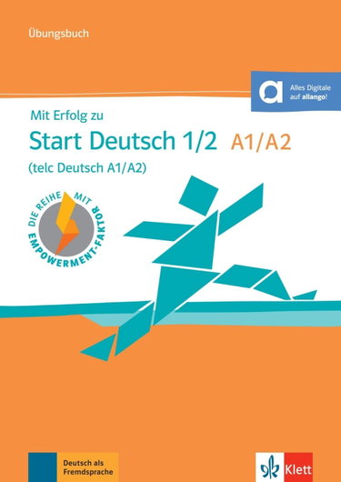 Couverture de Mit Erfolg zu Start Deutsch 1/2 (telc Deutsch A1/A2) - Cahier d'exercices