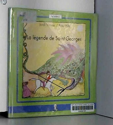 La Légende de saint Georges
