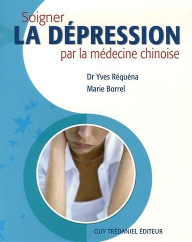 Soigner la dépression par la médecine chinoise