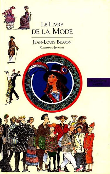 Livres des costumes. Vol. 1. La mode à travers les siècles