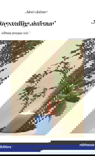 Storytelling infernal: Roman presque réel