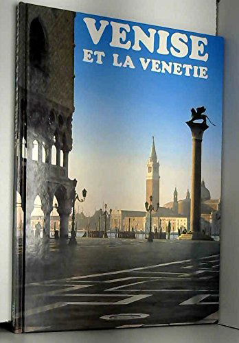 Venise et la venetie
