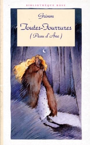 Toutes fourrures (Peau d'âne). Le Roi de la montagne d'or